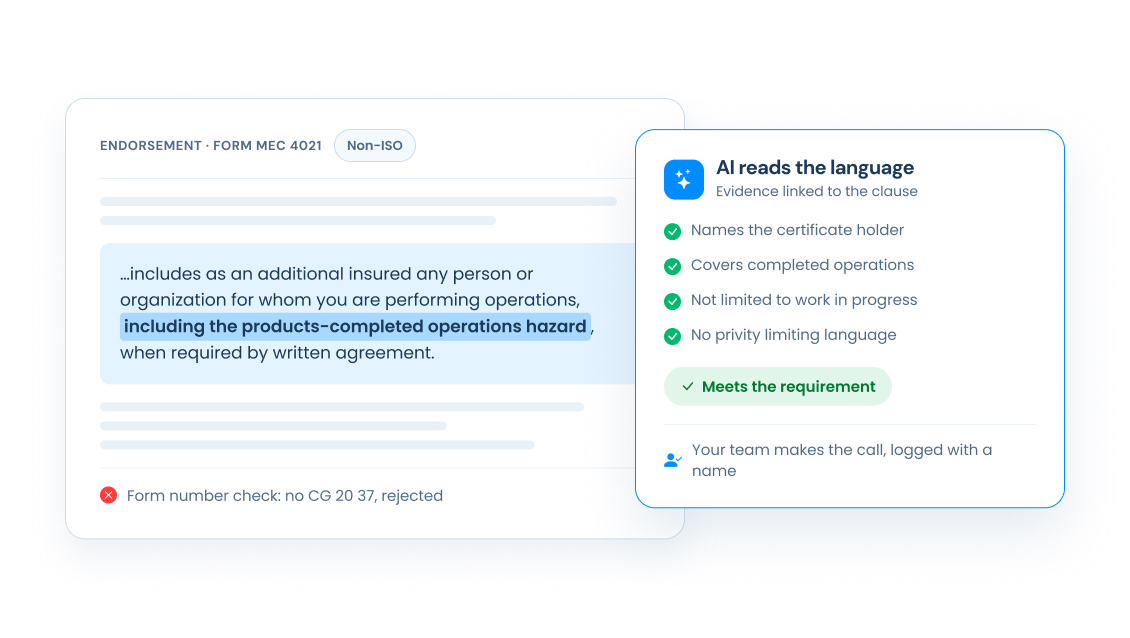 PINS AI reviewing endorsement language on a Non-ISO form, highlighting the completed operations clause, confirming it meets the additional insured requirement, with the final decision logged to a team member.
